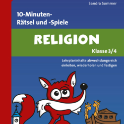 10- Minuten- Rätsel und -Spiele Religion 3/4