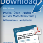 Zahloperationen: Multiplikation - Klasse 4