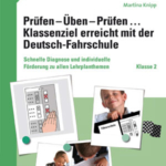 Prüfen - Üben - Prüfen mit der Deutschfahrschule 2