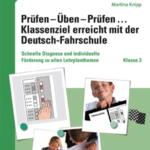 Prüfen - Üben - Prüfen mit der Deutschfahrschule 3