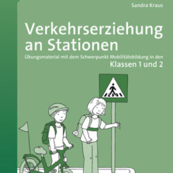 Verkehrserziehung an Stationen 1/2