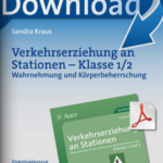 Verkehrserziehung an Stationen - Klasse 1/2