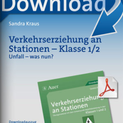 Verkehrserziehung an Stationen - Klasse 1/2