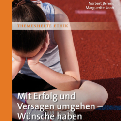 Mit Erfolg und Versagen umgehen - Wünsche haben