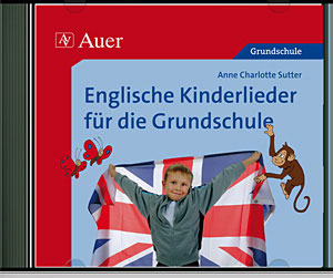 Englische Kinderlieder für die Grundschule (Audio)