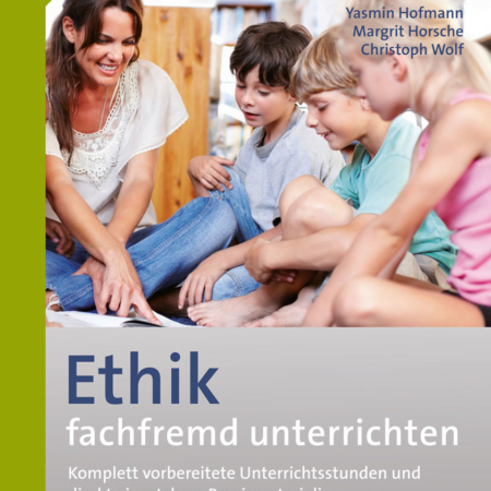 Ethik fachfremd unterrichten