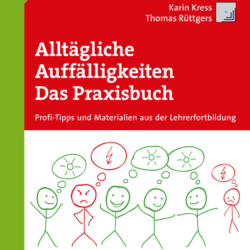 Alltägliche Auffälligkeiten - Das Praxisbuch