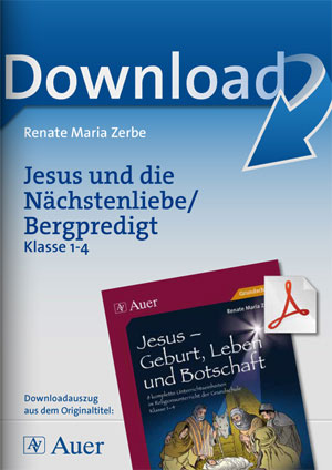 Jesus und die Nächstenliebe/Bergpredigt