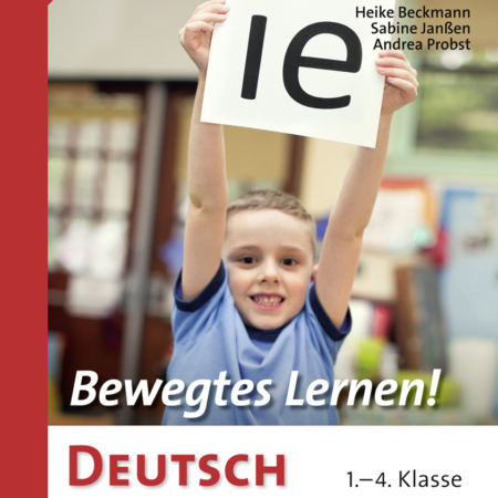 Bewegtes Lernen! Deutsch