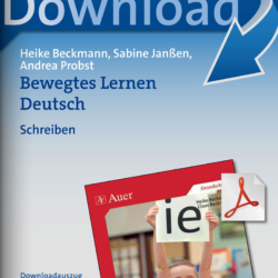 Bewegtes Lernen! Deutsch: Schreiben
