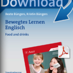 Bewegtes Lernen Englisch: Food and drinks