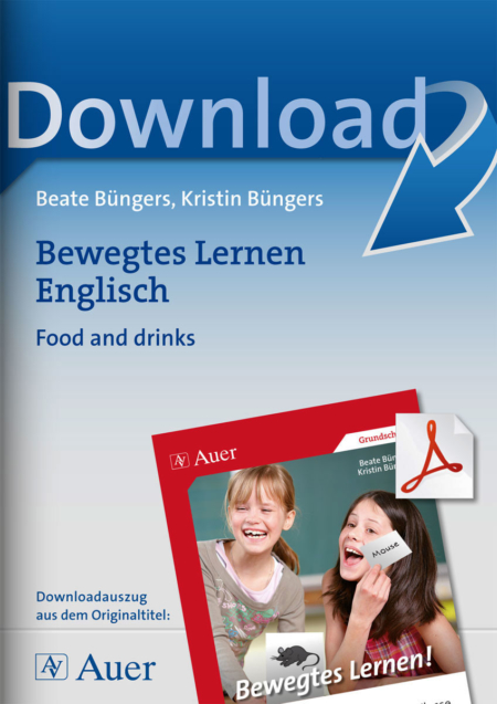 Bewegtes Lernen Englisch: Food and drinks