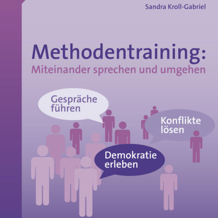 Methodentraining: Miteinander sprechen und umgehen