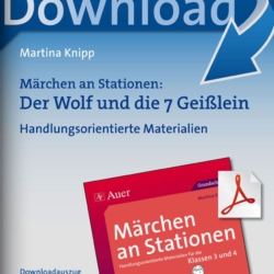 Märchen an Stationen: Der Wolf und die 7 Geißlein