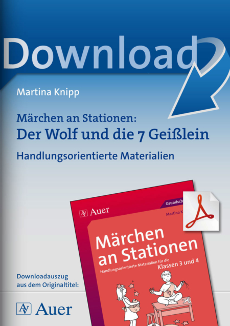 Märchen an Stationen: Der Wolf und die 7 Geißlein