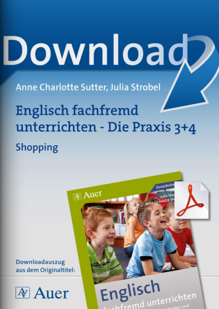 Englisch fachfremd unterrichten - Die Praxis 3+4