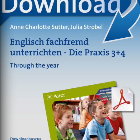 Englisch fachfremd unterrichten - Die Praxis 3+4