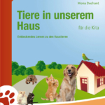 Tiere in unserem Haus für die Kita