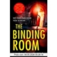 The Binding Room: from the bestselling author of The Jigsaw Man comes a brand new gripping and heart pounding crime thriller in the DI Anjelica Henley series in 2023! (An Inspector Henley Thriller)